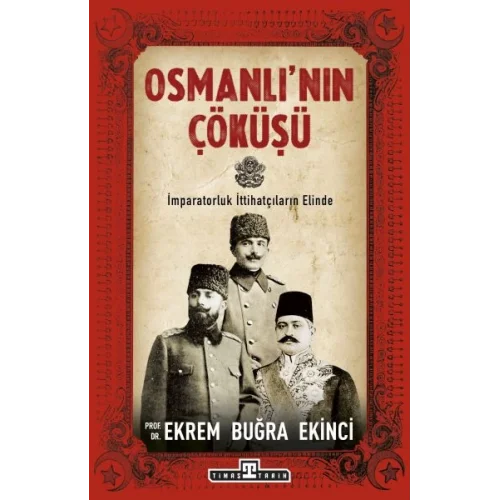 Osmanlının Çöküşü