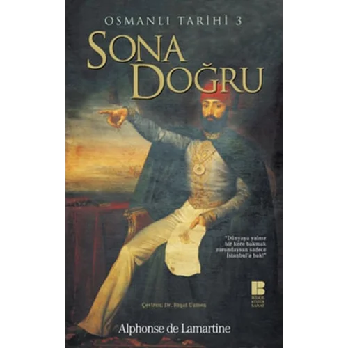 Osmanlı Tarihi 3 Sona Doğru