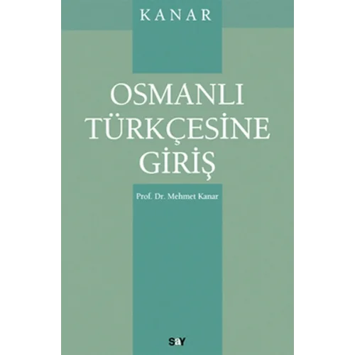 Osmanlı Türkçesine Giriş