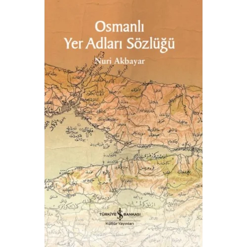 Osmanlı Yer Adları Sözlüğü