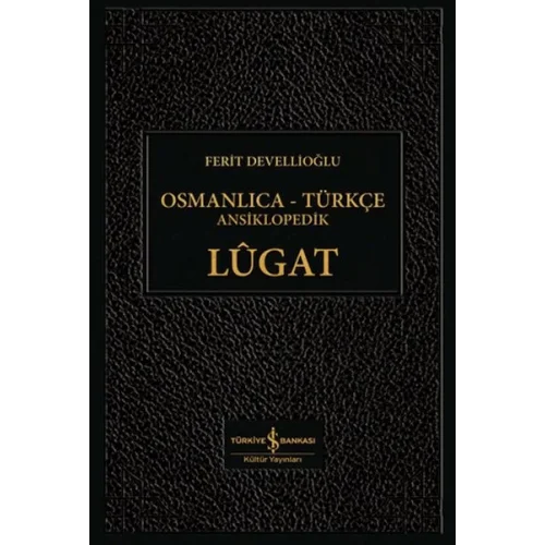 Osmanlıca-Türkçe Ansiklopedik Lûgat