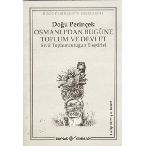 Osmanlı’dan Bugüne Toplum ve Devlet