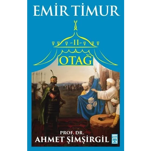 Otağ 2 - Emir Timur