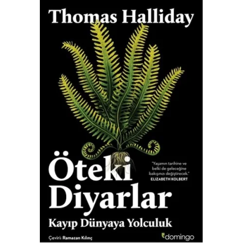 Öteki Diyarlar: Kayıp Dünyaya Yolculuk