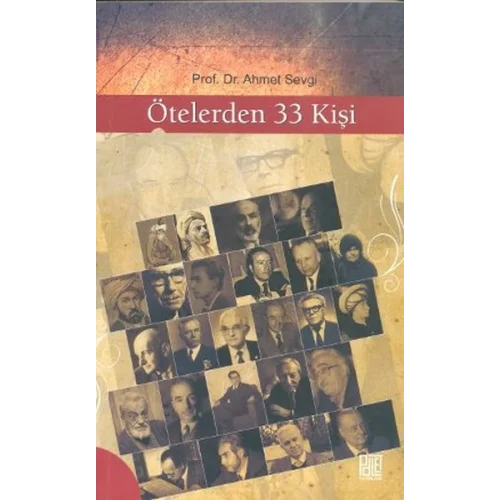 Ötelerden 33 Kişi