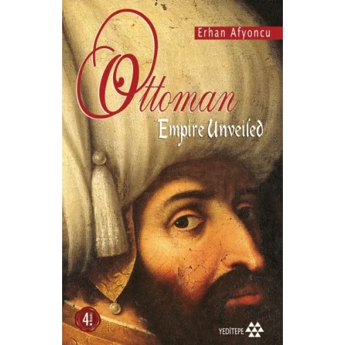 Ottoman Empire Unveiled