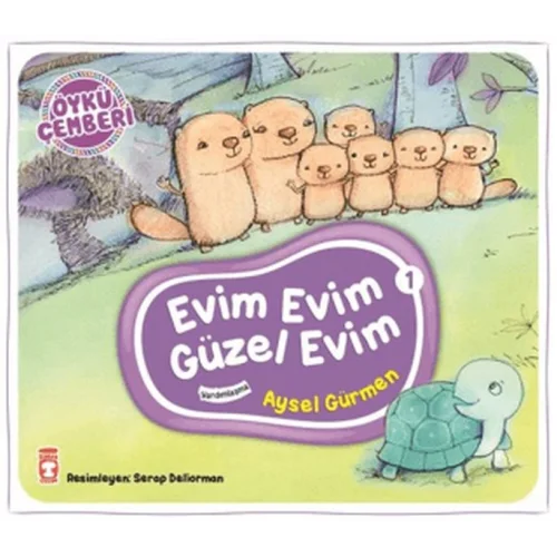 Öykü Çemberi 1: Evim Evim Güzel Evim