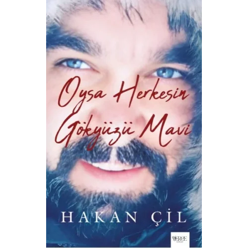 Oysa Herkesin Gökyüzü Mavi
