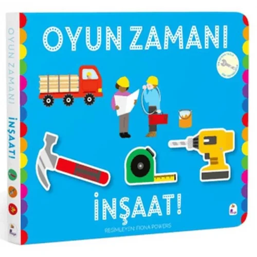 Oyun Zamanı - İnşaat