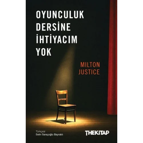 Oyunculuk Dersine İhtiyacım Yok
