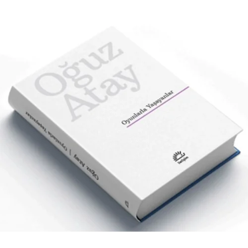 Oyunlarla Yaşayanlar (Ciltli Özel Baskı)