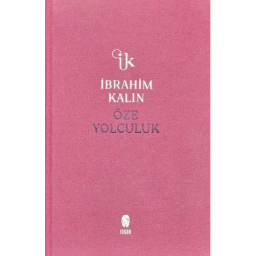 Öze Yolculuk (Bez Ciltli)