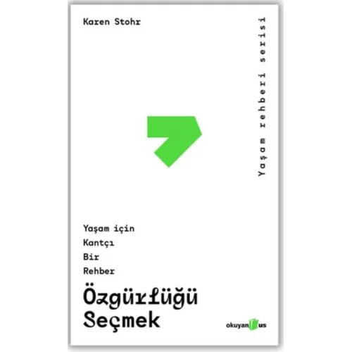 Özgürlüğü Seçmek