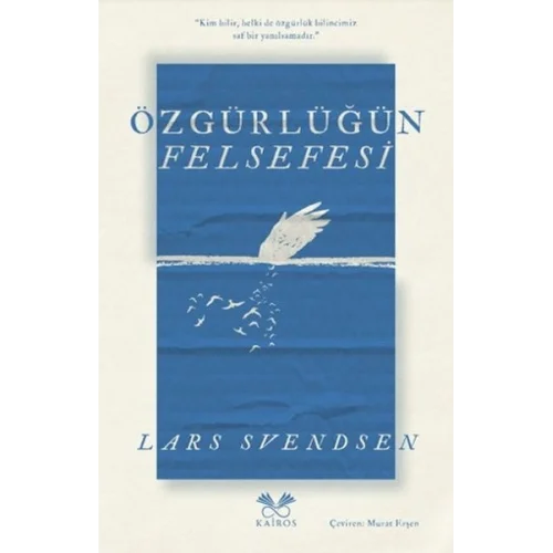 Özgürlüğün Felsefesi