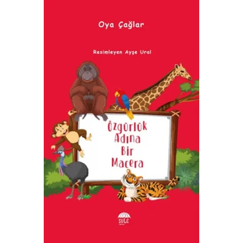 Özgürlük Adına Bir Macera