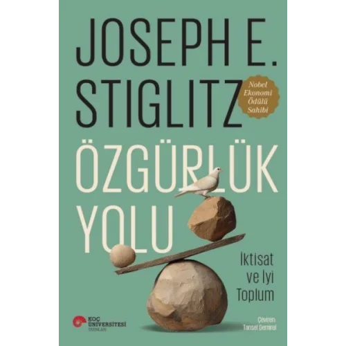 Özgürlük Yolu İktisat Ve İyi Toplum