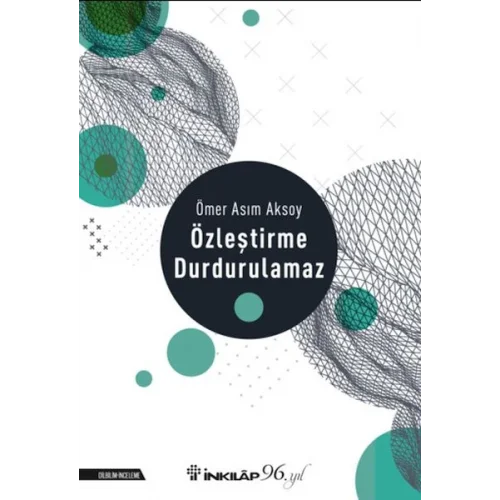 Özleştirme Durdurulamaz