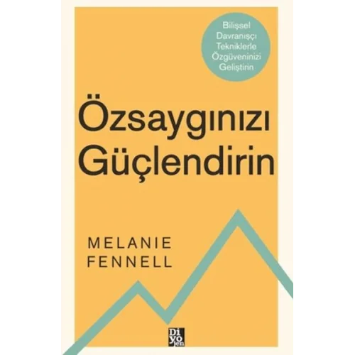 Özsaygınızı Güçlendirin