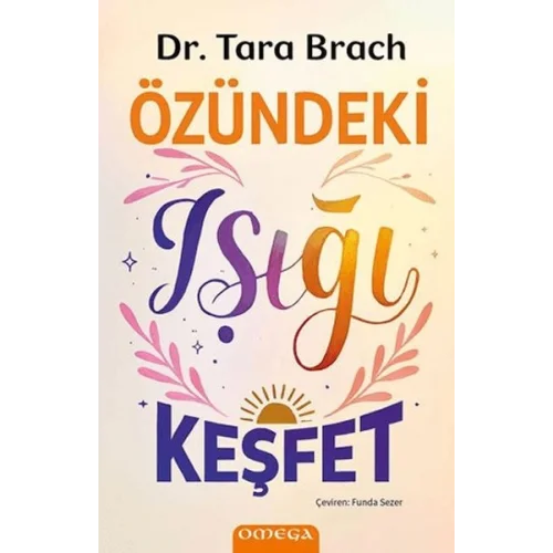 Özündeki Işığı Keşfet