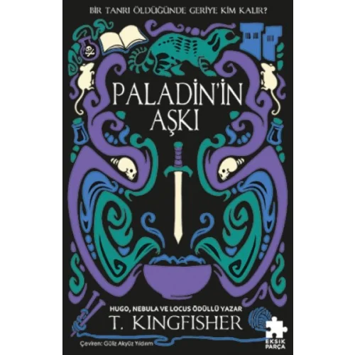 Paladin’in Aşkı Çeliğin Azizi Serisi 1