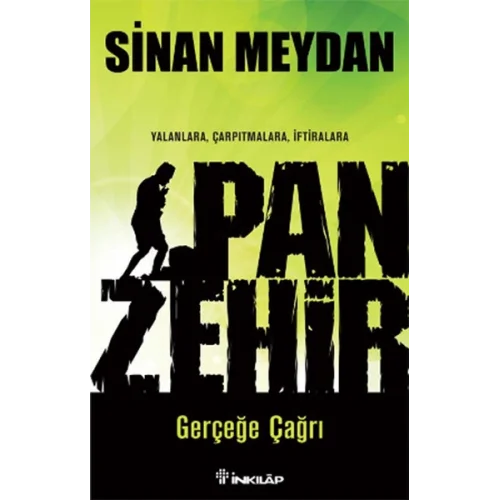 Panzehir Gerçeğe Çağrı