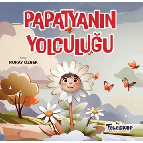 Papatyanın Yolculuğu
