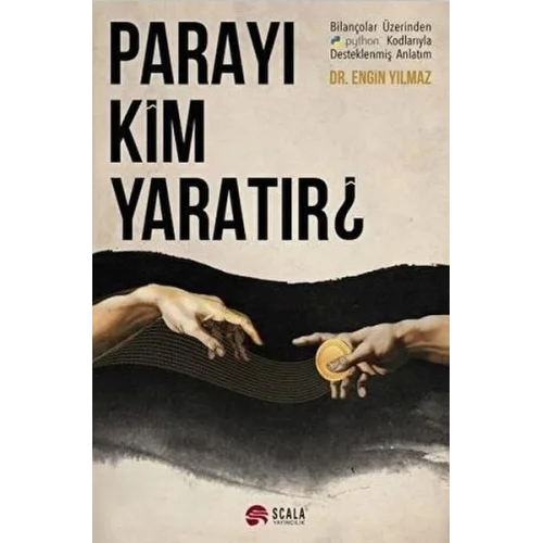 Parayı Kim Yaratır?