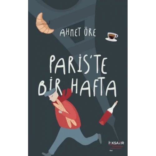 Paris’te Bir Hafta
