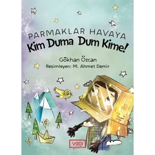 Parmaklar Havaya - Kim Duma Dum Kime!