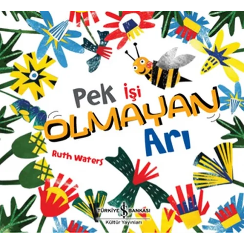 Pek İşi Olmayan Arı