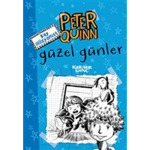Peter Quinn - Güzel Günler