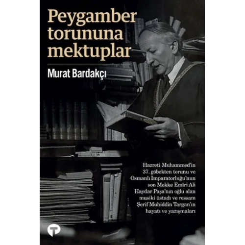 Peygamber Torununa Mektuplar