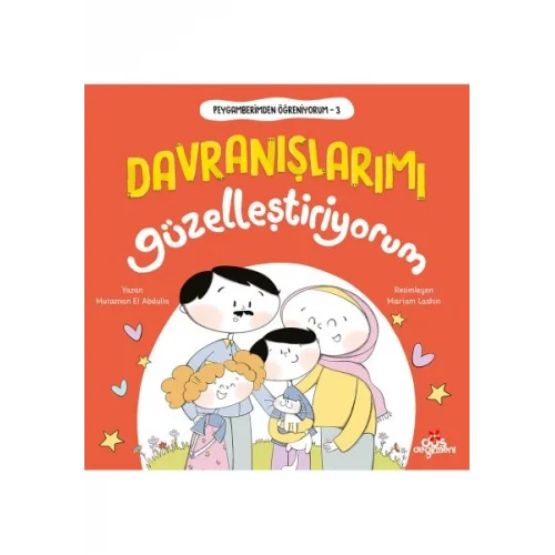 Peygamberimden Öğreniyorum, Davranışlarımı Güzelleştiriyorum