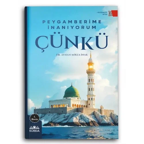 Peygamberime İnanıyorum Çünkü