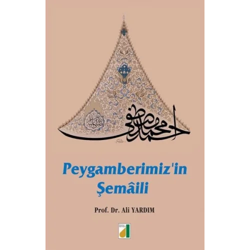 Peygamberimizin Şemaili (Ciltli)
