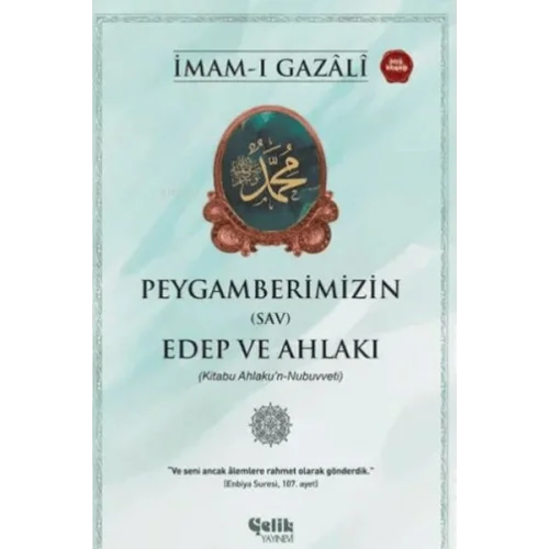 Peygamberimizin (sav) Edep ve Ahlakı