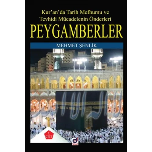Peygamberlerin Hayatı 7