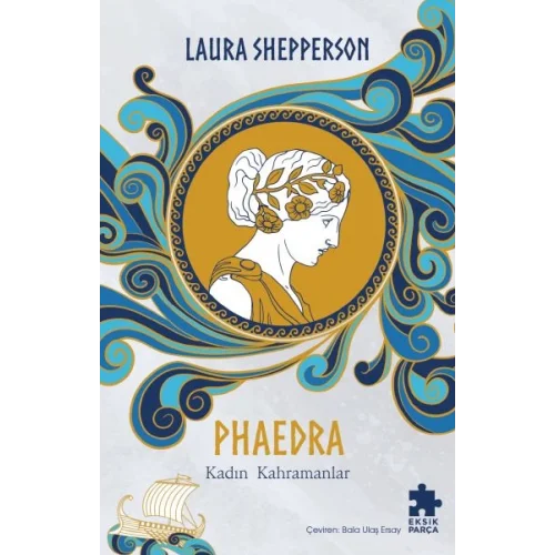 Phaedra-Kadın Kahramanlar