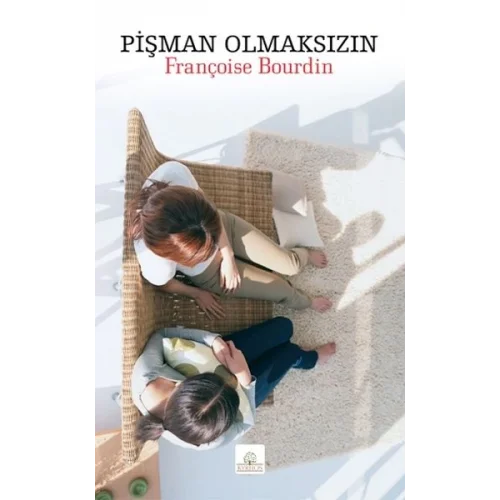 Pişman Olmaksızın