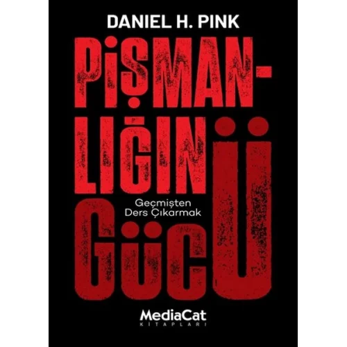 Pişmanlığın Gücü