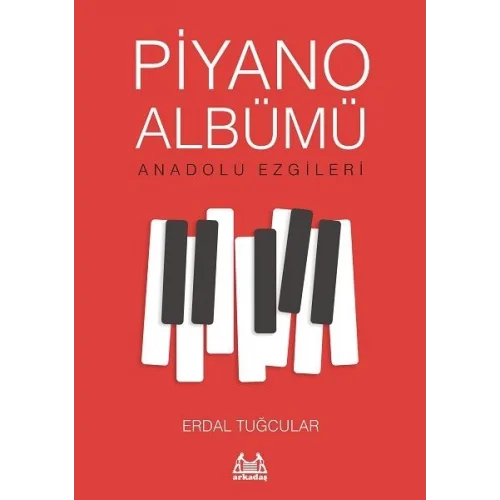Piyano Albümü Anadolu Ezgileri