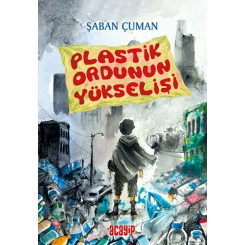 Plastik Ordunun Yükselişi