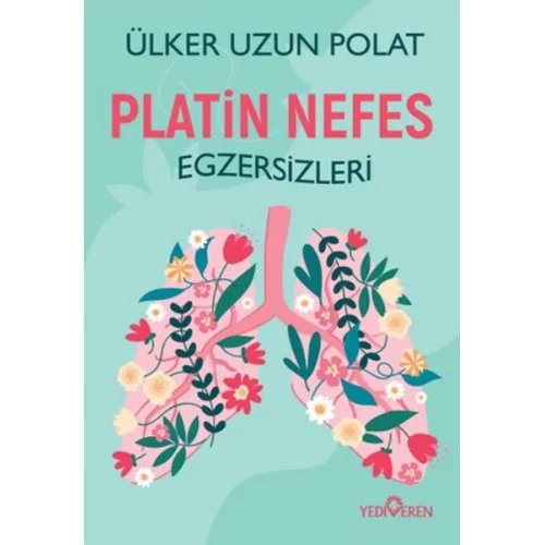 Platin Nefes Egzersizleri