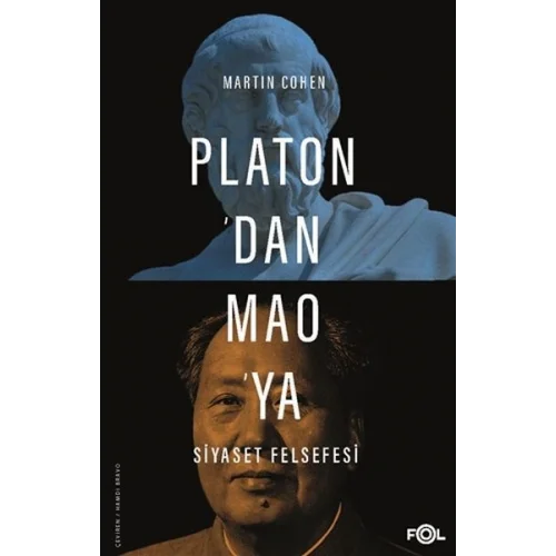 Platon’dan Mao’ya Siyaset Felsefesi