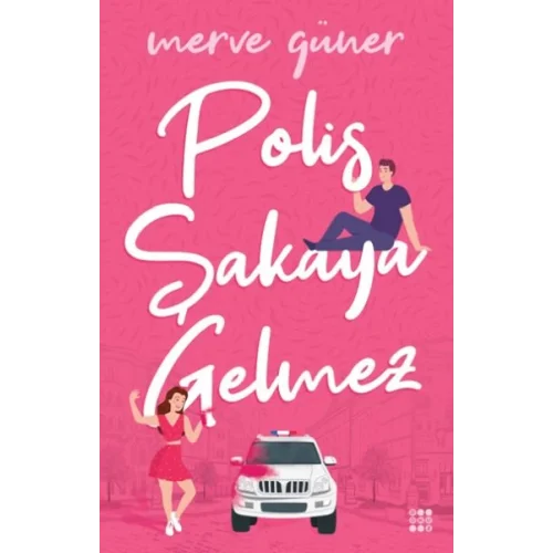 Polis Şakaya Gelmez