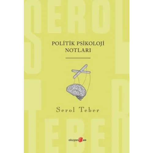 Politik Psikoloji Notları