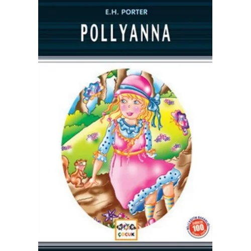 Pollyanna / 100 Temel Eser