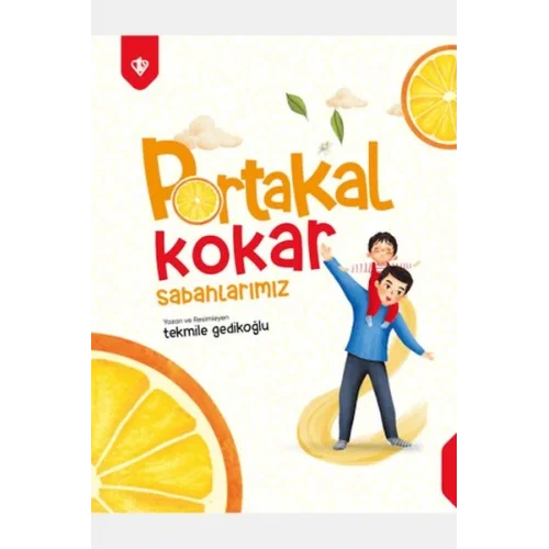 Portakal Kokar Sabahlarımız