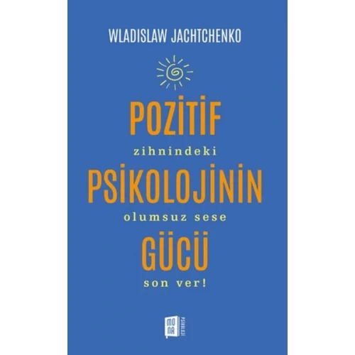 Pozitif Psikolojinin Gücü