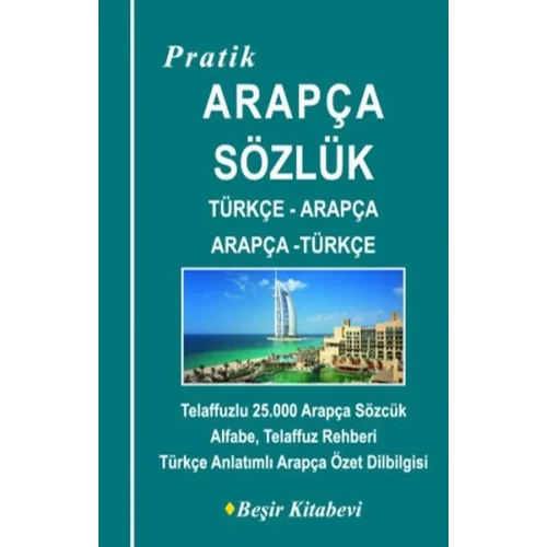 Pratik Türkçe-Arapça - Arapça-Türkçe Sözlük